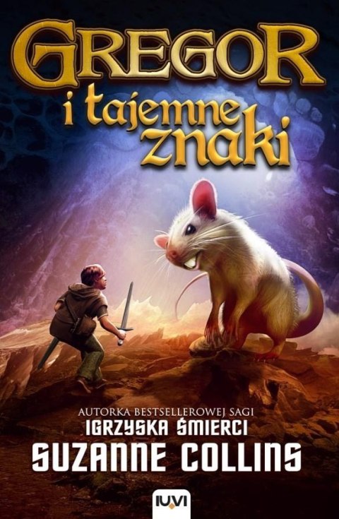 Gregor i tajemne znaki T.4 Gregor i tajemne znaki T.4