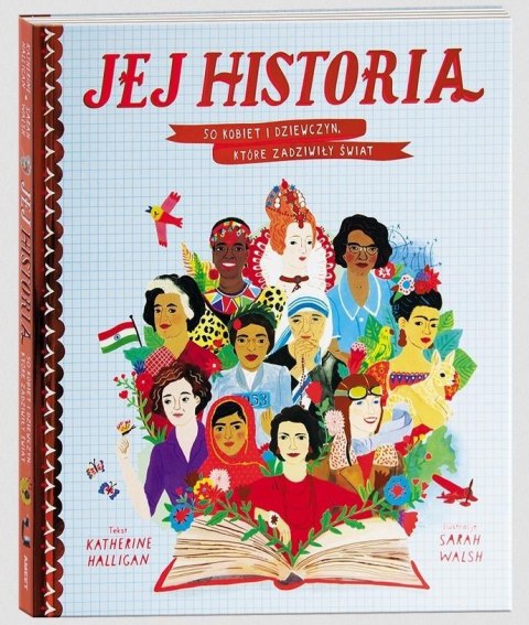 Jej historia. 50 kobiet i dziewczyn... Jej historia. 50 kobiet i dziewczyn...