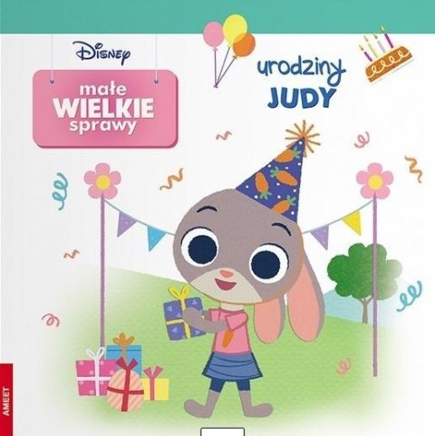 Małe Wielkie Sprawy. Urodziny Judy Małe Wielkie Sprawy. Urodziny Judy