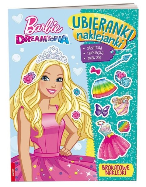 Ubieranki, naklejanki. Barbie Dreamtopia Ubieranki, naklejanki. Barbie Dreamtopia