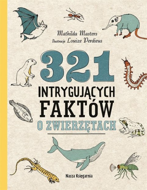 321 intrygujących faktów o zwierzętach w.3 321 intrygujących faktów o zwierzętach w.3