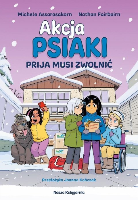 Akcja Psiaki T.3 Prija musi zwolnić Akcja Psiaki T.3 Prija musi zwolnić