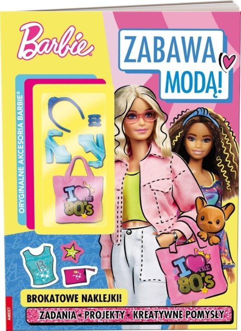 Barbie. Zabawa modą! Barbie. Zabawa modą!