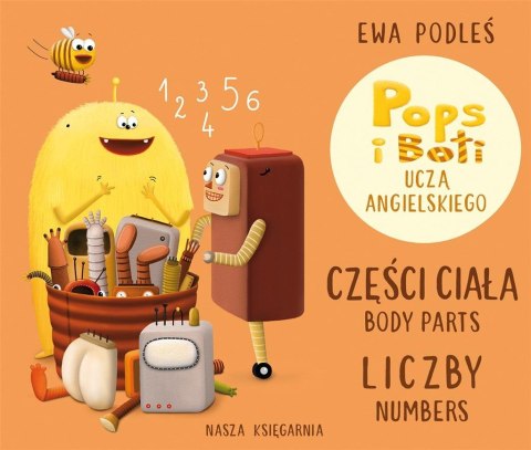 Części ciała i liczby. Pops i Boti uczą ang. Części ciała i liczby. Pops i Boti uczą ang.