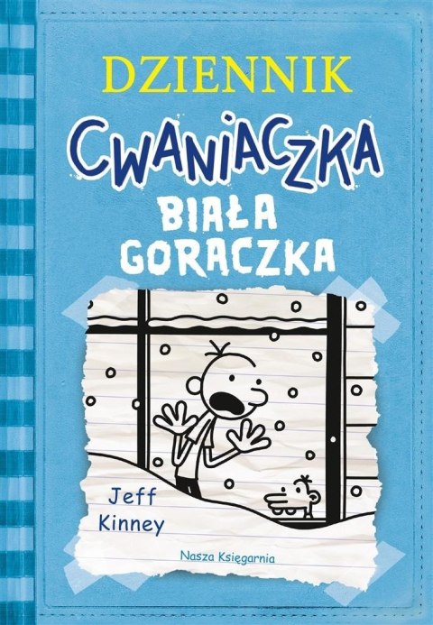 Dziennik cwaniaczka. Biała gorączka w.4 Dziennik cwaniaczka. Biała gorączka w.4