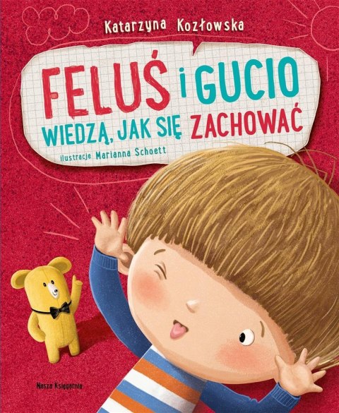 Feluś i Gucio wiedzą, jak się zachować Feluś i Gucio wiedzą, jak się zachować