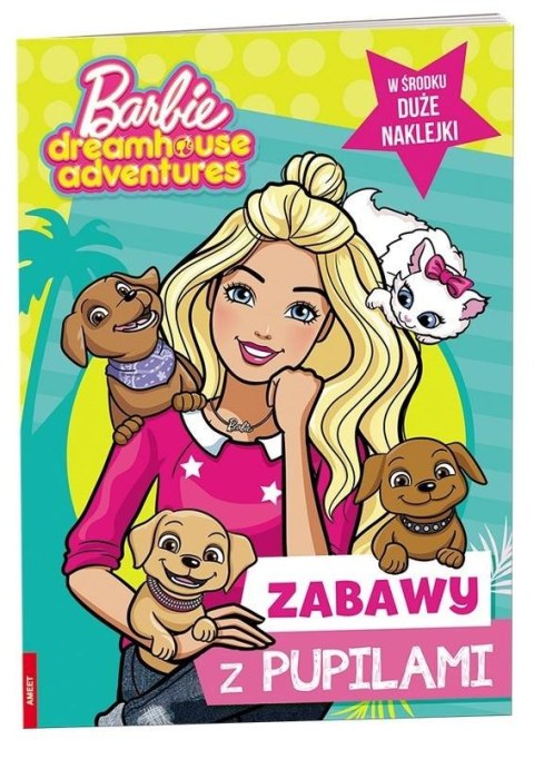 Barbie DHA. Zabawy z pupilami Barbie DHA. Zabawy z pupilami