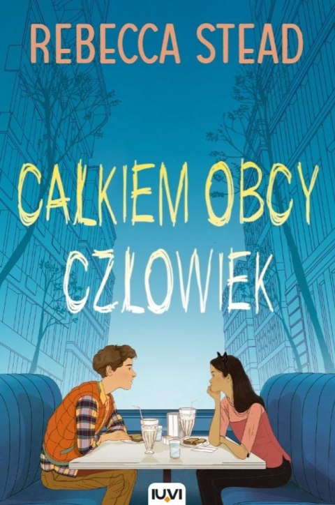 Całkiem obcy człowiek Całkiem obcy człowiek